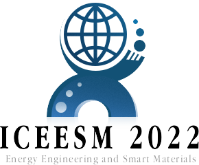 7th International Conference on Energy Engineering and Smart Materials (ICEESM2022)
